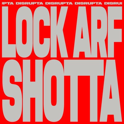 Lock Arf / Shotta