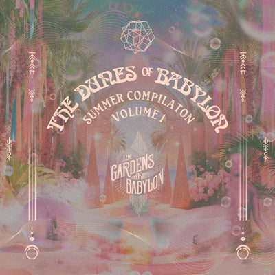 The Dunes of Babylon Summer Compilation