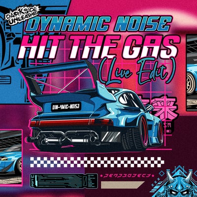 Hit The Gas (Live Edit)