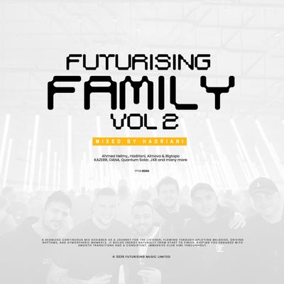 FUTURISING FAMILY, Vol. 2 Mixed By Hadriani