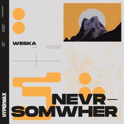 NEVRSOMWHER