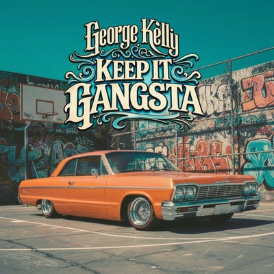 Keep It Gangsta