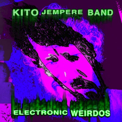 Electronic Weirdos (Live Album)