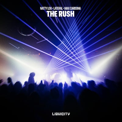 The Rush