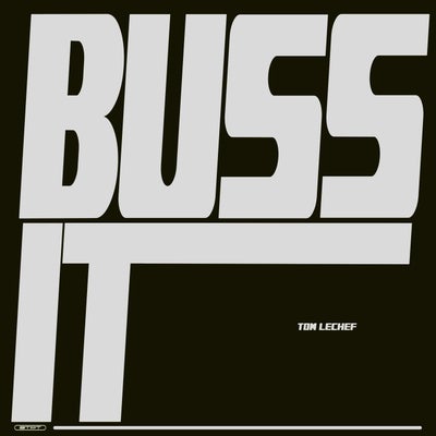 Buss It (Extended)