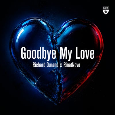 Goodbye My Love