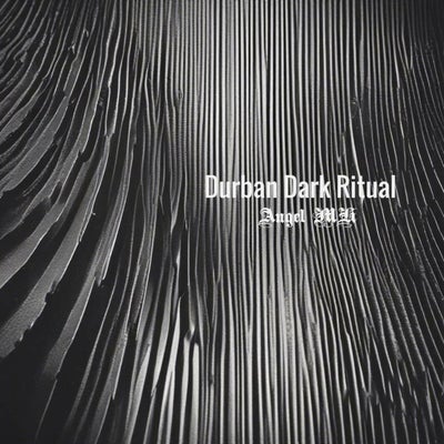 Durban Dark Ritual