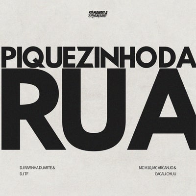 Piquezinho da Rua