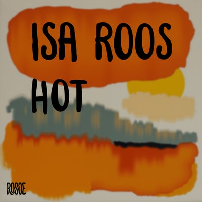 Isa Roos - Hot (Extended Mix)