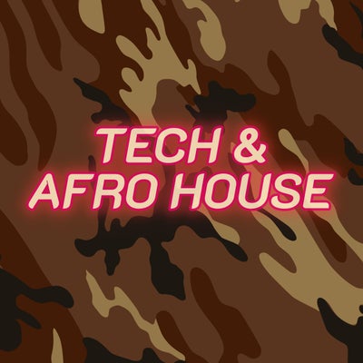 Tech & Afro House