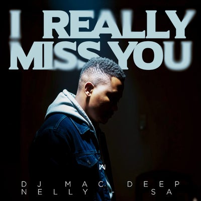 I Really Miss You