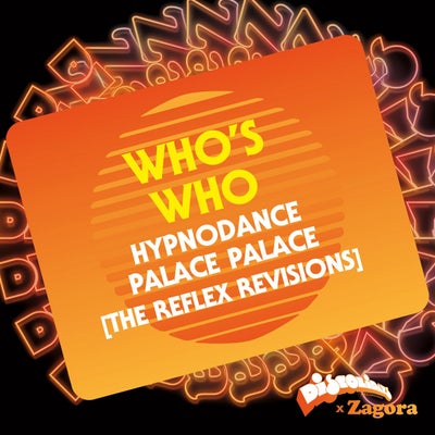 Hypnodance / Palace Palace [The Reflex Revisions]
