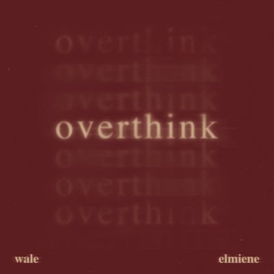 Overthink