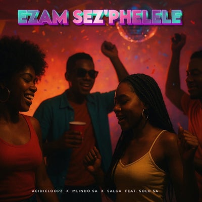 Ezam Sez'phelele