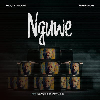 Nguwe (feat. Slash & Charmaine)