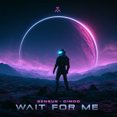 Wait For Me