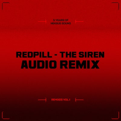 The Siren (Audio Remix)
