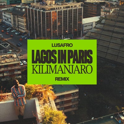 Lusafro (KILIMANJARO Remix)
