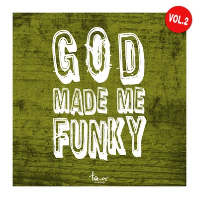 God Made Me Funky, Vol. 2