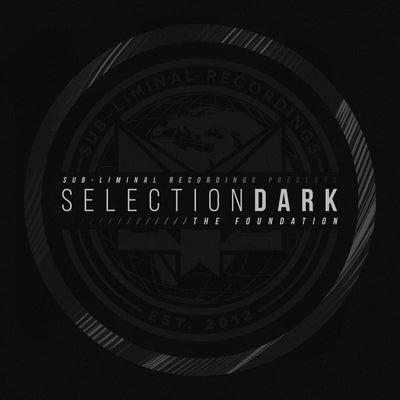 Selection Dark: The Foundation