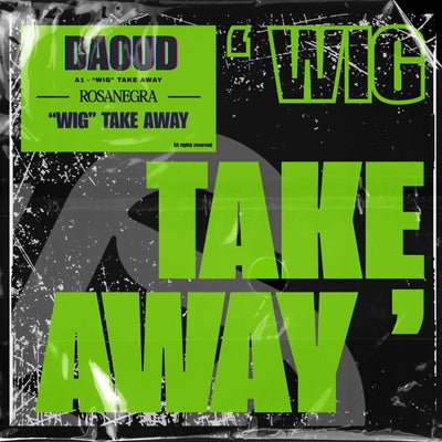 "Wig" Take Away