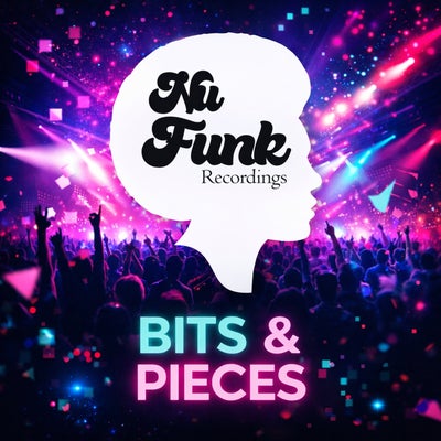 Nu FUNK - Bits & Pieces 
