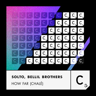 How Far (Chalé) (Extended Mix)