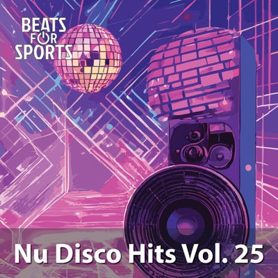 Nu Disco Hits Vol. 25