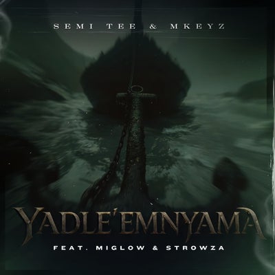 Yadle’Mnyama (feat. Miglow & Strowza)