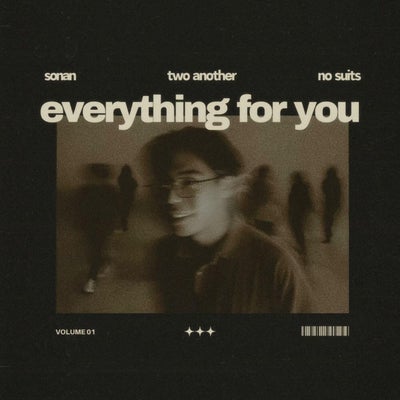 Everything For You