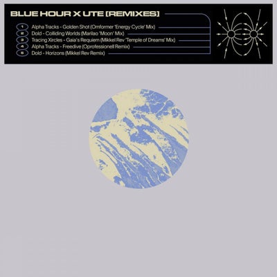 Blue Hour X UTE [Remixes]