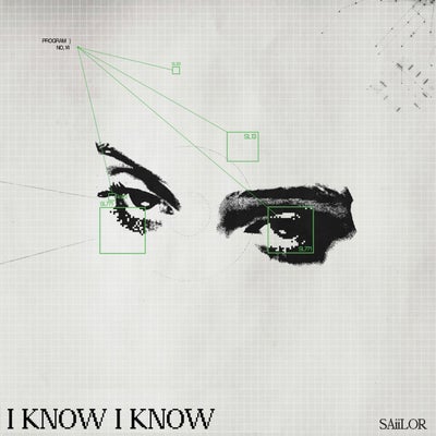 I KNOW I KNOW (SAiiLOR Remix)