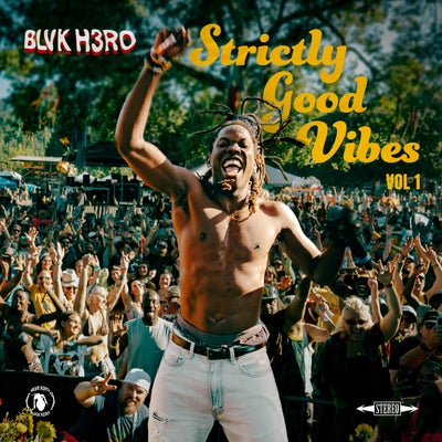 Strictly Good Vibes, Vol. 1
