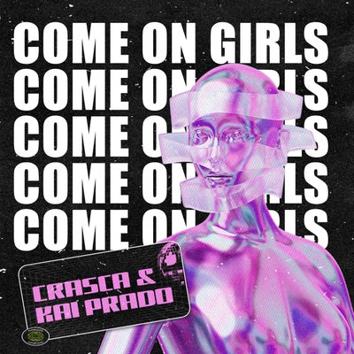 Come On Girls (Extended Mix)