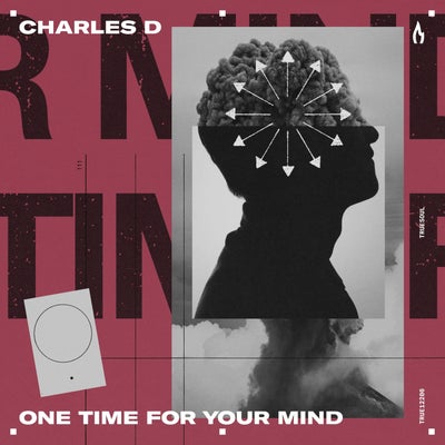 One Time for Your Mind