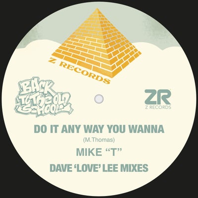 Do It Anyway You Wanna (Dave 'Love' Lee Mixes)
