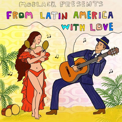 MoBlack presents FROM LATIN AMERICA WITH LOVE