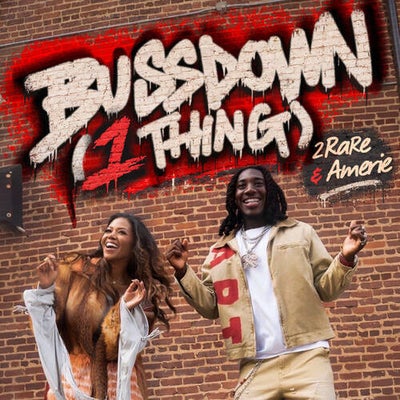 Buss Down (1 Thing)