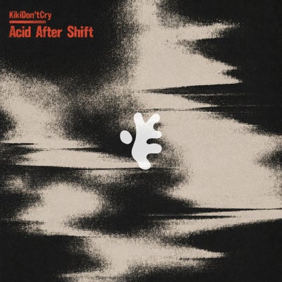Acid After Shift