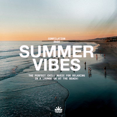 Summer Vibes 2026