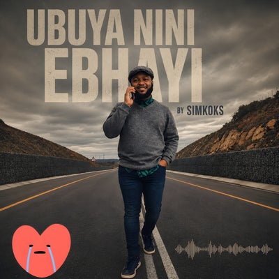 UBUYA NINI EBHAYI