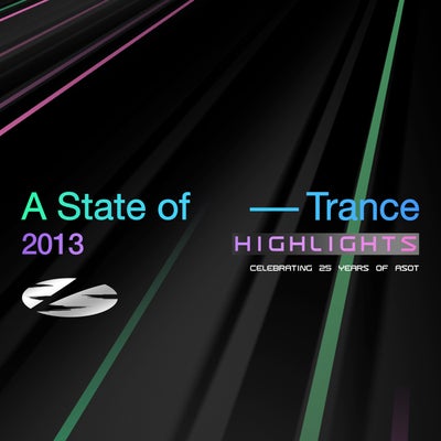 A State of Trance 25 Years - 2013 Highlights (Extended Versions)