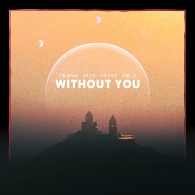 Without You