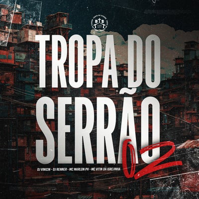 TROPA DO SERRÃO 2