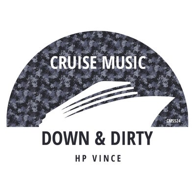 Down & Dirty
