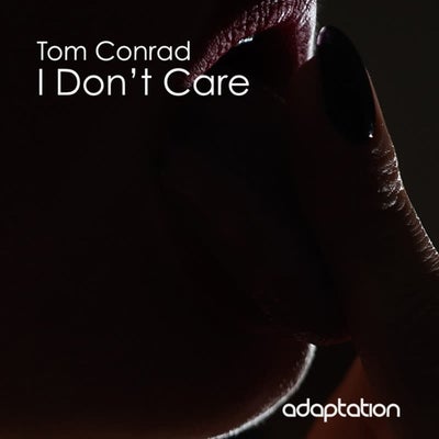 I Don't Care