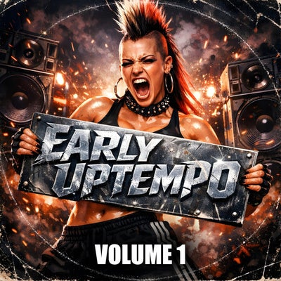 Early Uptempo, Vol. 1