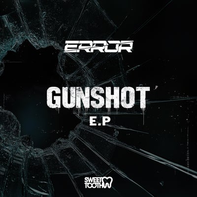 Gunshot EP