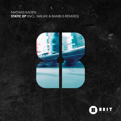 Static EP (Incl. Malikk & Bambi-S Remixes)