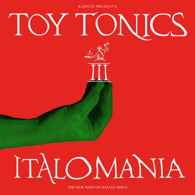Kapote presents Italomania Vol. 3